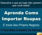 Aprenda Como Importar Roupas